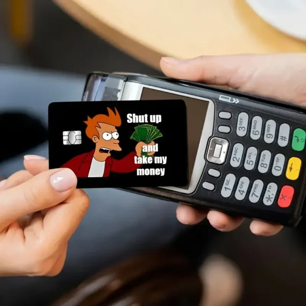 Αυτοκόλλητο Τραπεζικής Κάρτας Shut up and take my money (Ultra High Quality) - Image 2
