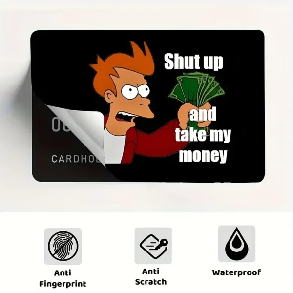 Αυτοκόλλητο Τραπεζικής Κάρτας Shut up and take my money (Ultra High Quality) - Image 5