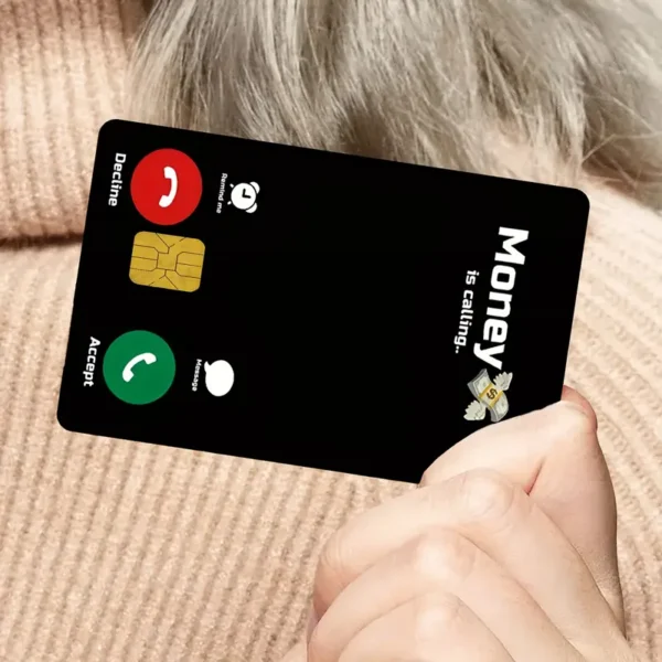 Αυτοκόλλητο Τραπεζικής Κάρτας Money Is Calling (Ultra High Quality)